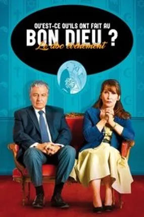 Affiche officielle du film Qu'est-ce qu'ils ont fait au bon Dieu ? (2021) en French - HDLight - Regarder en streaming sur GauloisFlix
