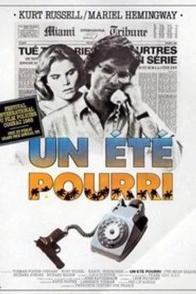 Affiche officielle du film Un été pourri (1985) en TrueFrench - HDLight - Regarder en streaming sur GauloisFlix
