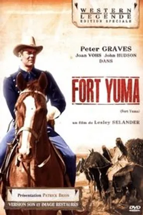 Affiche officielle du film Fort Yuma (1955) en TrueFrench - HDLight - Regarder en streaming sur GauloisFlix