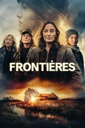Affiche officielle du film Frontières (2023) en French - HDLight - Regarder en streaming sur GauloisFlix