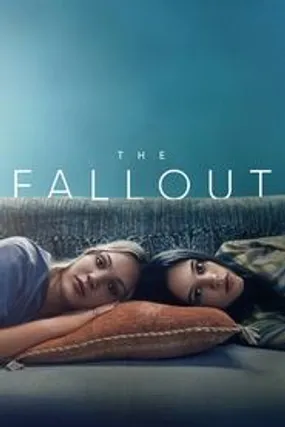 Affiche officielle du film The Fallout (2021) en TrueFrench - HDLight - Regarder en streaming sur GauloisFlix