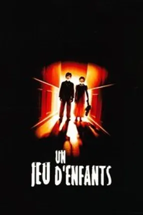 Affiche officielle du film Un jeu d'enfants (2001) en French - HDLight - Regarder en streaming sur GauloisFlix