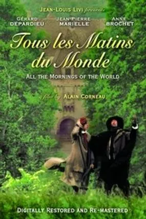 Affiche officielle du film Tous les matins du monde (1991) en French - HDLight - Regarder en streaming sur GauloisFlix