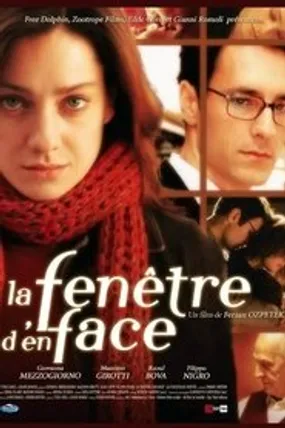 Affiche officielle du film La Fenêtre d'en face (2003) en French - Regarder en streaming sur GauloisFlix