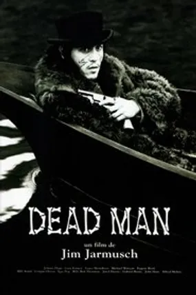 Affiche officielle du film Dead Man (1995) en French - Regarder en streaming sur GauloisFlix