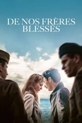 Affiche officielle du film De nos frères blessés (2022) en French - HDLight - Regarder en streaming sur GauloisFlix