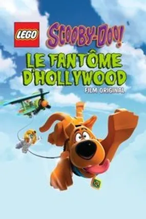 Affiche officielle du film LEGO Scooby-Doo! : Le fantôme d'Hollywood (2016) en French - Regarder en streaming sur GauloisFlix