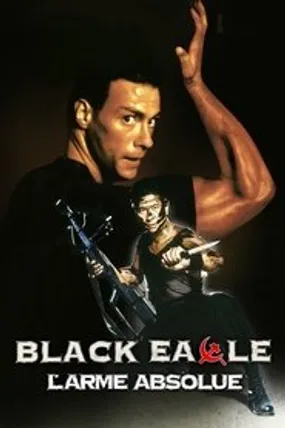 Affiche officielle du film Black Eagle : L'arme absolue (1988) en French - HDLight - Regarder en streaming sur GauloisFlix