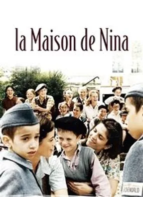 Affiche officielle du film La maison de Nina (2005) en French - Regarder en streaming sur GauloisFlix