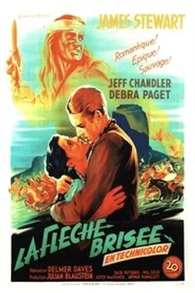 Affiche officielle du film La Flèche brisée (1950) en French - Regarder en streaming sur GauloisFlix
