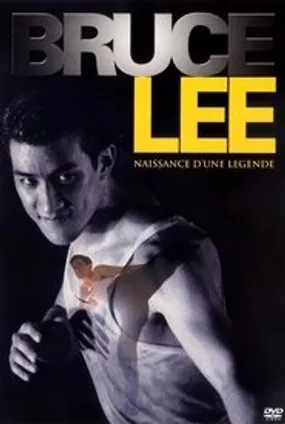 Affiche officielle du film Bruce Lee, naissance d'une légende (2010) en TrueFrench - HDLight - Regarder en streaming sur GauloisFlix