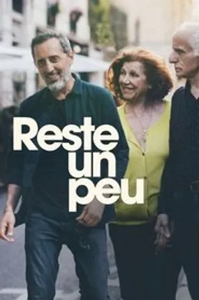 Affiche officielle du film Reste un peu (2022) en French - HDLight - Regarder en streaming sur GauloisFlix