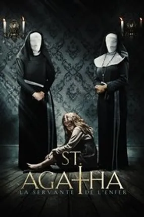 Affiche officielle du film St. Agatha, la servante de l'enfer (2018) en French - Regarder en streaming sur GauloisFlix