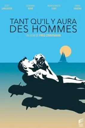 Affiche officielle du film Tant qu'il y aura des hommes (1953) en TrueFrench - HDLight - Regarder en streaming sur GauloisFlix