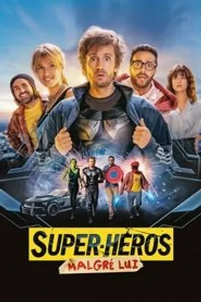 Affiche officielle du film Super-héros malgré lui (2022) en French - HDLight - Regarder en streaming sur GauloisFlix