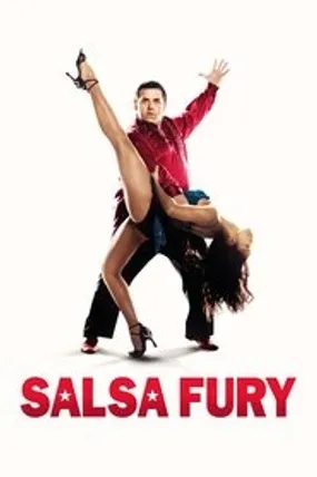 Affiche officielle du film Salsa Fury (2014) en TrueFrench - HDLight - Regarder en streaming sur GauloisFlix