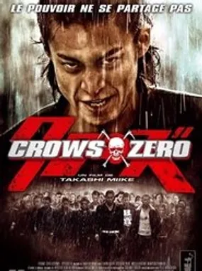 Affiche officielle du film Crows Zero (2007) en TrueFrench - HDLight - Regarder en streaming sur GauloisFlix