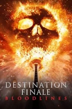 Affiche officielle du film Destination finale : Bloodlines (2025) en TrueFrench - HDLight - Regarder en streaming sur GauloisFlix