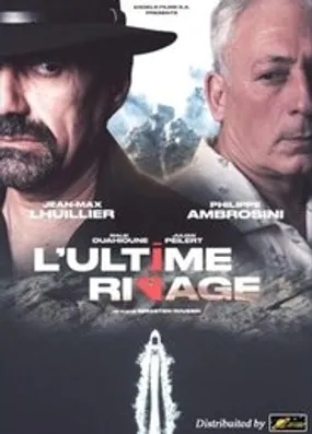 Affiche officielle du film L'ultime Rivage (2023) en TrueFrench - HDLight - Regarder en streaming sur GauloisFlix