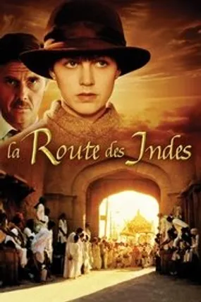 Affiche officielle du film La Route des Indes (1984) en TrueFrench - HDLight - Regarder en streaming sur GauloisFlix
