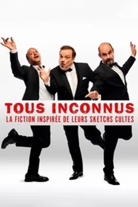 Affiche officielle du film Tous Inconnus (2022) en French - HDLight - Regarder en streaming sur GauloisFlix