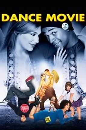 Affiche officielle du film Dance Movie (2009) en TrueFrench - HDLight - Regarder en streaming sur GauloisFlix