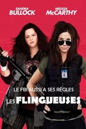 Affiche officielle du film Les Flingueuses (2013) en TrueFrench - HDLight - Regarder en streaming sur GauloisFlix