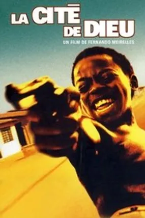 Affiche officielle du film La Cité de Dieu (2002) en TrueFrench - HDLight - Regarder en streaming sur GauloisFlix