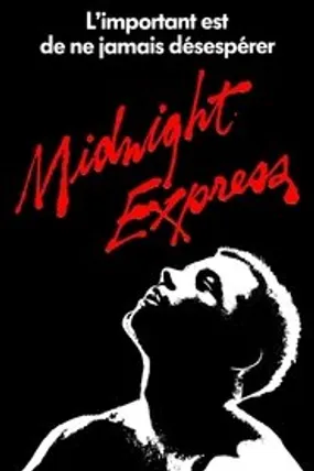 Affiche officielle du film Midnight Express (1978) en TrueFrench - HDLight - Regarder en streaming sur GauloisFlix