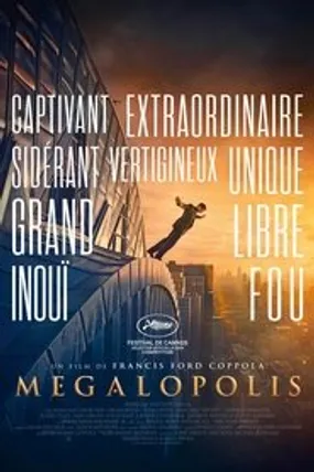 Affiche officielle du film Megalopolis (2024) en TrueFrench - HDLight - Regarder en streaming sur GauloisFlix