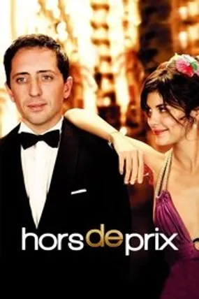 Affiche officielle du film Hors de prix (2006) en French - Regarder en streaming sur GauloisFlix