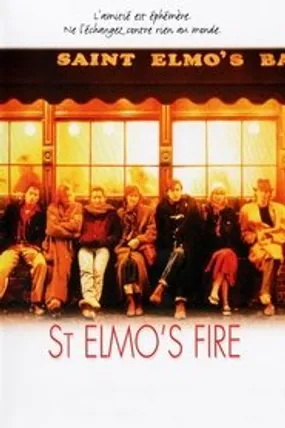 Affiche officielle du film St. Elmo's Fire (1985) en TrueFrench - HDLight - Regarder en streaming sur GauloisFlix