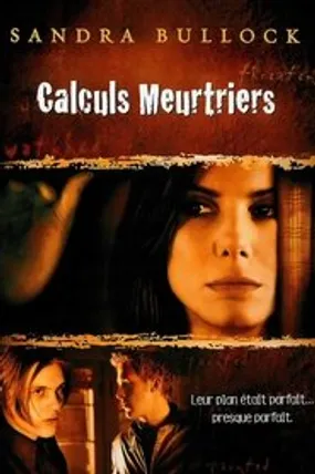 Affiche officielle du film Calculs meurtriers (2002) en TrueFrench - HDLight - Regarder en streaming sur GauloisFlix
