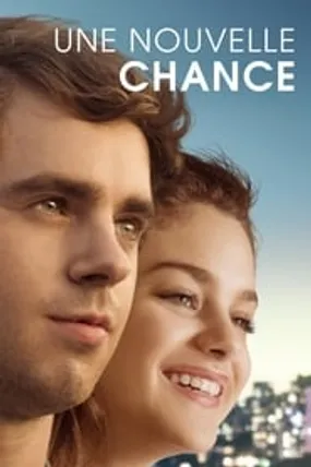 Affiche officielle du film Une nouvelle chance (2017) en TrueFrench - HDLight - Regarder en streaming sur GauloisFlix