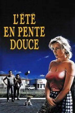 Affiche officielle du film L'Été en pente douce (1987) en French - HDLight - Regarder en streaming sur GauloisFlix