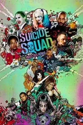 Affiche officielle du film Suicide Squad (2016) en TrueFrench - HDLight - Regarder en streaming sur GauloisFlix
