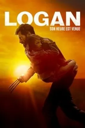 Affiche officielle du film Logan (2017) en TrueFrench - HDLight - Regarder en streaming sur GauloisFlix