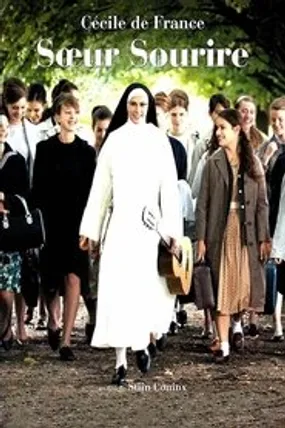 Affiche officielle du film Sœur Sourire (2009) en French - HDLight - Regarder en streaming sur GauloisFlix