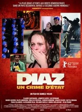 Affiche officielle du film Diaz : Un crime d'état (2012) en French - Regarder en streaming sur GauloisFlix