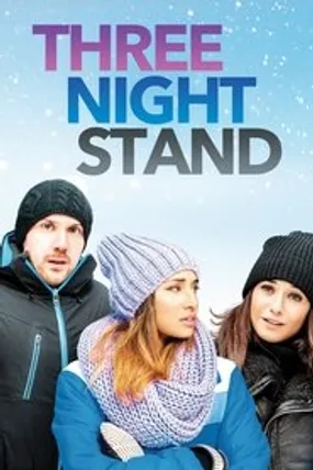 Affiche officielle du film Three Night Stand (2014) en French - DVDRIP - Regarder en streaming sur GauloisFlix