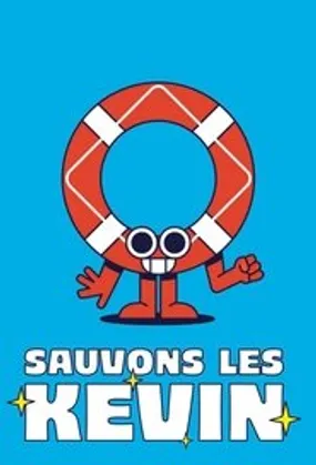 Affiche officielle du film Sauvons les Kevin (2025) en French - HDLight - Regarder en streaming sur GauloisFlix