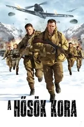 Affiche officielle du film Age of Heroes (2011) en TrueFrench - DVDRIP - Regarder en streaming sur GauloisFlix