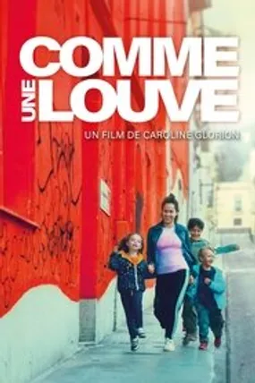 Affiche officielle du film Comme une louve (2023) en French - HDLight - Regarder en streaming sur GauloisFlix