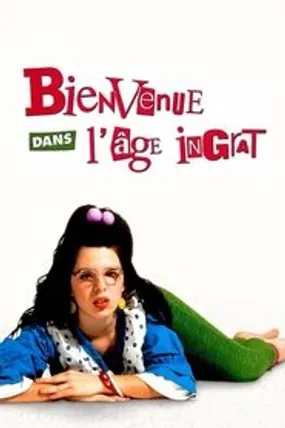 Affiche officielle du film Bienvenue dans l'âge ingrat (1996) en French - Regarder en streaming sur GauloisFlix