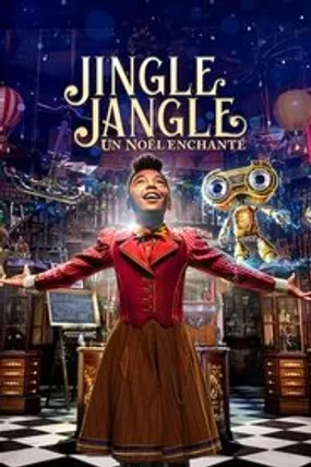 Affiche officielle du film Jingle Jangle : Un Noël enchanté (2020) en French - HDLight - Regarder en streaming sur GauloisFlix