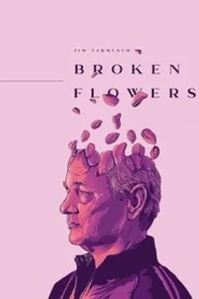 Affiche officielle du film Broken Flowers (2005) en TrueFrench - HDLight - Regarder en streaming sur GauloisFlix