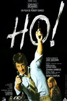 Affiche officielle du film Ho ! (1968) en TrueFrench - HDLight - Regarder en streaming sur GauloisFlix