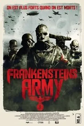 Affiche officielle du film Frankenstein's Army (2013) en French - Regarder en streaming sur GauloisFlix