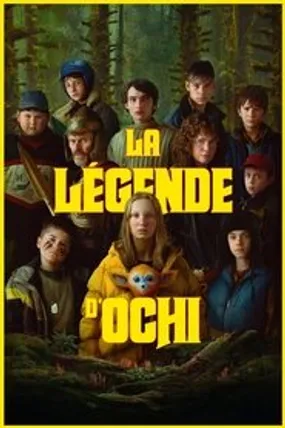 Affiche officielle du film La Légende d'Ochi (2025) en TrueFrench - HDLight - Regarder en streaming sur GauloisFlix