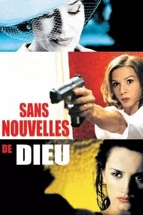 Affiche officielle du film Sans nouvelles de Dieu (2001) en TrueFrench - HDLight - Regarder en streaming sur GauloisFlix